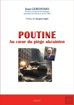 Bertrand.pt - Poutine Au Coeur Du Piège Ukrainien