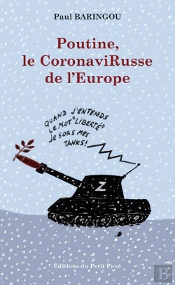 Bertrand.pt - Poutine, Le Coronavirusse De L Europe