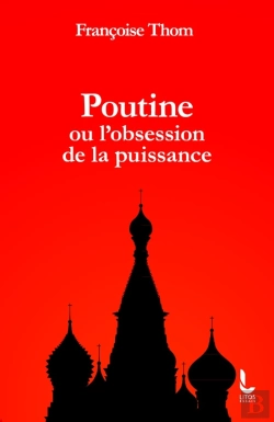 Bertrand.pt - Poutine Ou L'Obsession De La Puissance