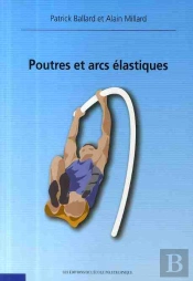 Poutres & Arcs Élastiques