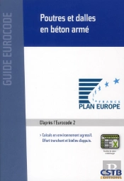 Poutres Et Dalles En Béton Armé ; Calculs En Environnement Agressif ; Effort Tranchant Et Bielles D'Appuis ; D'Après L'Eurocode 2