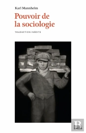 Pouvoir De La Sociologie : Cours De Sociologie Générale (Francfort-Sur-Le-Main, Printemps 1930)