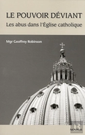 Pouvoir Deviant Les Abus Dans L'Eglise Catholique