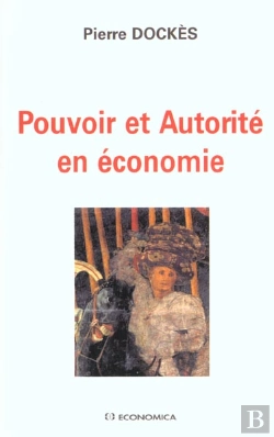 Bertrand.pt - Pouvoir Et Autorite En Economie