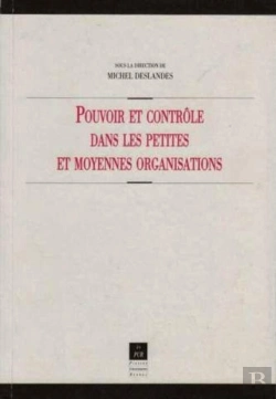 Bertrand.pt - Pouvoir Et Controle Dans Les Petites Et Moyennes Organisation
