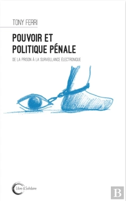 Bertrand.pt - Pouvoir Et Politique Penale