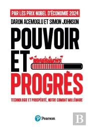 Pouvoir Et Progrès : Technologie Et Prospérité, Notre Combat Millénaire