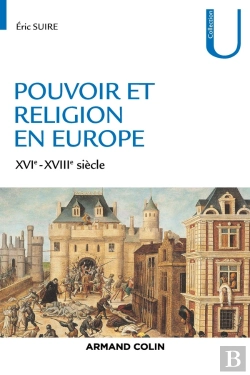 Bertrand.pt - Pouvoir Et Religion En Europe ; Xvie-Xviiie Siècle