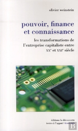 Bertrand.pt - Pouvoir, Finance Et Connaissance ; Les Tranformations De L'Entreprise Capitaliste Entre Xx Et Xxi Siècle