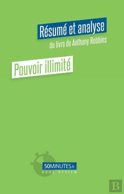 Bertrand.pt - Pouvoir Illimite Resume Et Analyse Du Livre De Anthony Robbins