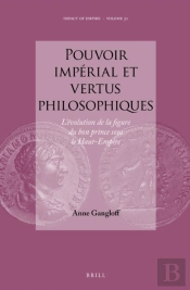 Pouvoir Imperial Et Vertus Philosophiques