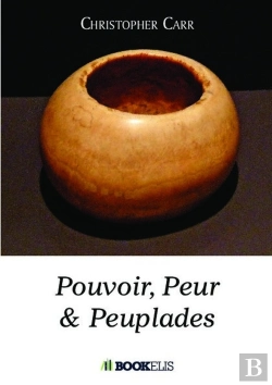 Bertrand.pt - Pouvoir, Peuple Et Peuplades