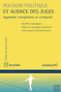 Bertrand.pt - Pouvoir Politique Et Audace Des Juges