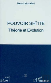 Pouvoir Shi'Ite, Theorie Et Evolution
