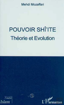 Bertrand.pt - Pouvoir Shi'Ite, Theorie Et Evolution