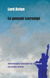 Pouvoir Tend A Corrompre (Le)