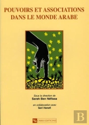 Pouvoirs Et Associations Dans Le Monde Arabe