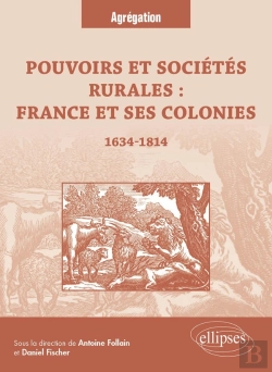Bertrand.pt - Pouvoirs Et Sociétés Rurales : France Et Ses Colonies ; 1634-1814