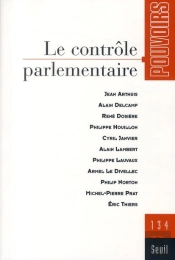Pouvoirs N 134. Le Controle Parlementair