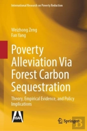 Poverty Alleviation Via Forest Carbon Sequestration