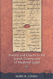 Poverty And Charity In The Jewish Community Of Medieval Egypt