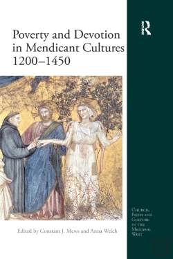 Bertrand.pt - Poverty And Devotion In Mendicant Cultures 1200-1450