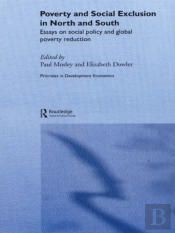 Poverty And Exclusion In North And South
