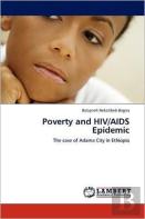 Poverty And Hiv/Aids Epidemic