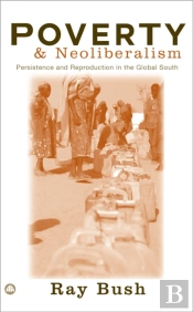 Poverty And Neoliberalism