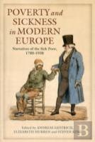 Poverty And Sickness In Modern Europe