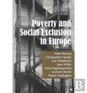 Poverty And Social Exclusion In Europe