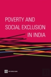 Poverty And Social Exclusion In India