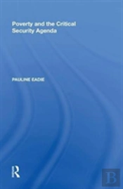 Poverty And The Critical Security Agenda