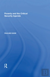 Poverty And The Critical Security Agenda