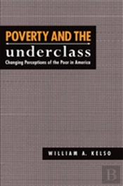 Poverty And The Underclass