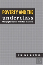 Poverty And The Underclass