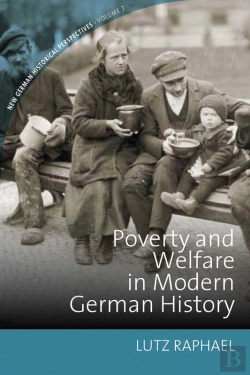 Bertrand.pt - Poverty And Welfare In Modern German History