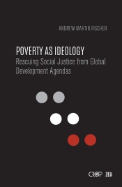 Poverty As Ideology