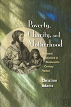 Bertrand.pt - Poverty, Charity, And Motherhood