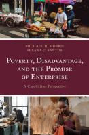 Poverty, Disadvantage, And The Promise Of Enterprise