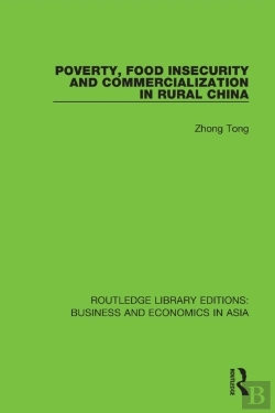 Bertrand.pt - Poverty, Food Insecurity And Commercialization In Rural China