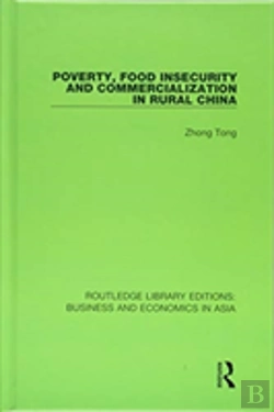 Bertrand.pt - Poverty, Food Insecurity And Commercialization In Rural China