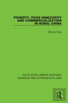 Poverty, Food Insecurity And Commercialization In Rural China
