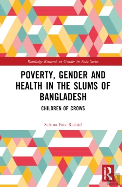 Bertrand.pt - Poverty, Gender And Health In The Slums Of Bangladesh