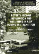 Poverty, Income Distribution And Well-Being In Asia During The Transition