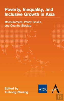 Bertrand.pt - Poverty, Inequality, And Inclusive Growth In Asia