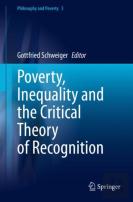 Poverty, Inequality And The Critical Theory Of Recognition