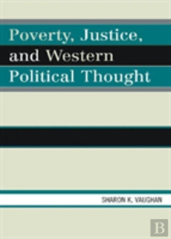 Bertrand.pt - Poverty, Justice, And Western Political Thought