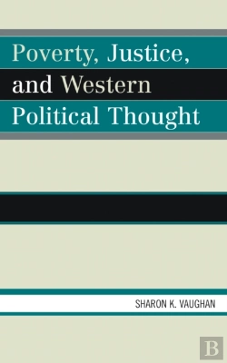 Bertrand.pt - Poverty, Justice, And Western Political Thought