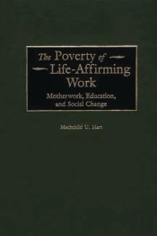 Poverty Of Life-Affirming Work